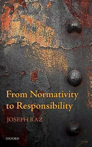 From Normativity to Responsibility cover