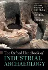 The Oxford Handbook of Industrial Archaeology cover