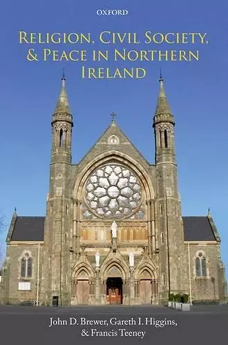 Religion, Civil Society, and Peace in Northern Ireland cover