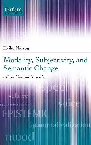 Modality, Subjectivity, and Semantic Change cover