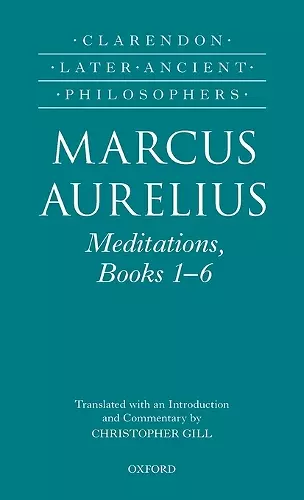Marcus Aurelius: Meditations, Books 1-6 cover
