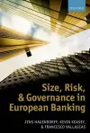 Size, Risk, and Governance in European Banking cover