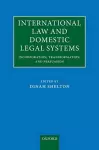 International Law and Domestic Legal Systems cover