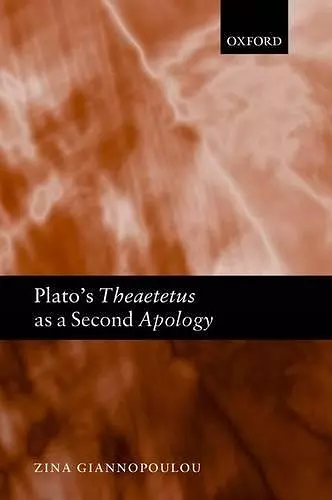 Plato's Theaetetus as a Second Apology cover