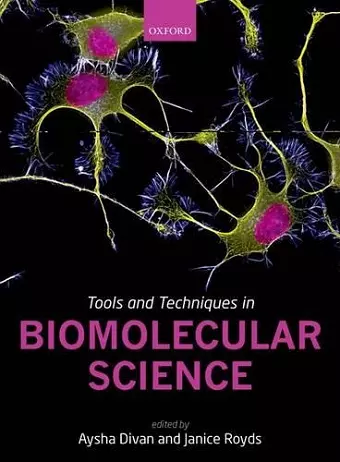 Tools and Techniques in Biomolecular Science cover