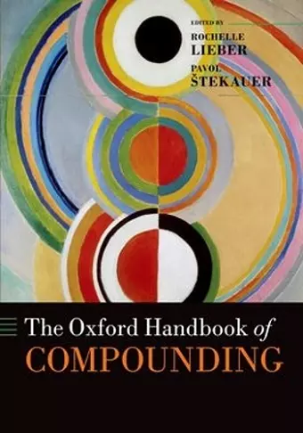 The Oxford Handbook of Compounding cover