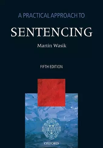 A Practical Approach to Sentencing cover