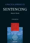 A Practical Approach to Sentencing cover