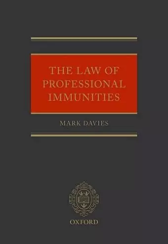 The Law of Professional Immunities cover