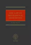 The Law of Professional Immunities cover