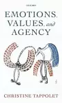 Emotions, Values, and Agency cover