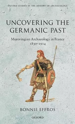 Uncovering the Germanic Past cover