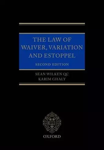 The Law of Waiver, Variation and Estoppel cover