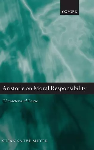 Aristotle on Moral Responsibility cover