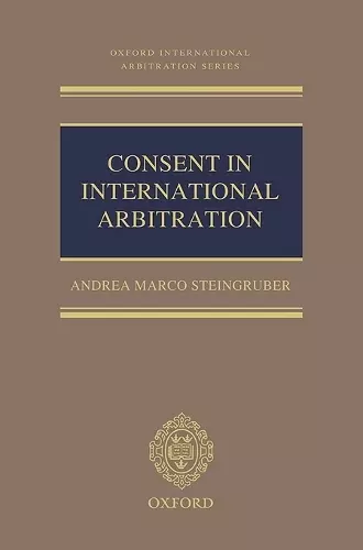 Consent in International Arbitration cover