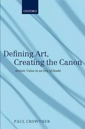 Defining Art, Creating the Canon cover