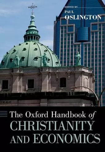 The Oxford Handbook of Christianity and Economics cover