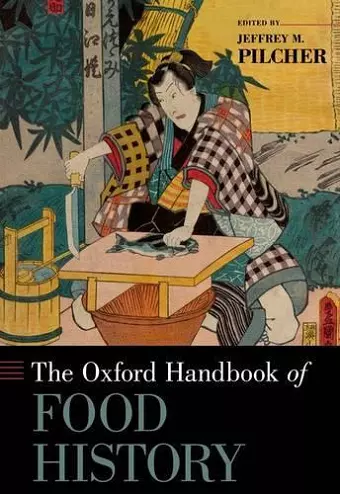 The Oxford Handbook of Food History cover