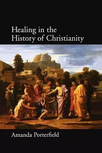 Healing in the History of Christianity cover