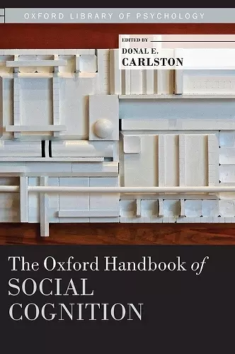 The Oxford Handbook of Social Cognition cover