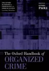 The Oxford Handbook of Organized Crime cover