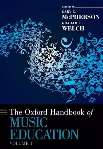 The Oxford Handbook of Music Education, Volume 1 cover