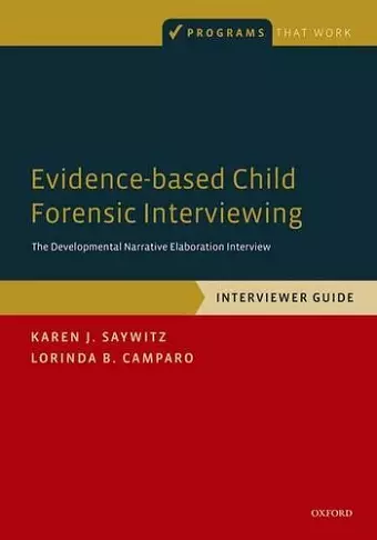 Evidence-based Child Forensic Interviewing cover