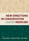 New Directions in Conservation Medicine cover