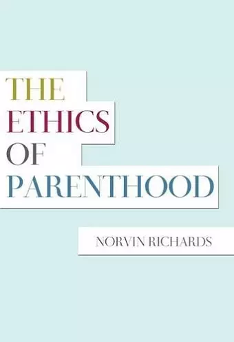 The Ethics of Parenthood cover