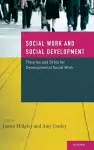 Developmental Social Work: Social Work and Social Development cover