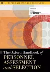 The Oxford Handbook of Personnel Assessment and Selection cover