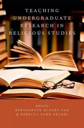 Teaching Undergraduate Research in Religious Studies cover