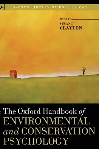 The Oxford Handbook of Environmental and Conservation Psychology cover