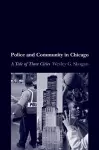 Police and Community in Chicago cover