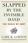 Slapped by the Invisible Hand cover