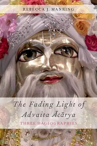The Fading Light of Advaita Acarya cover