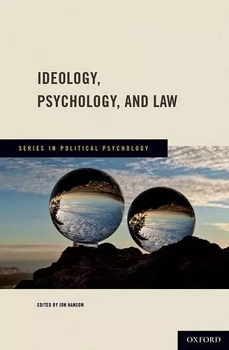 Ideology, Psychology, and Law cover