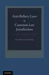 Anti-Bribery Laws in Common Law Jurisdictions cover