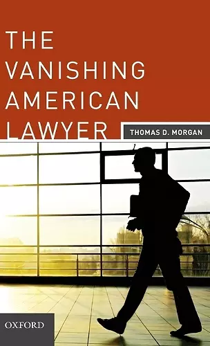 The Vanishing American Lawyer cover