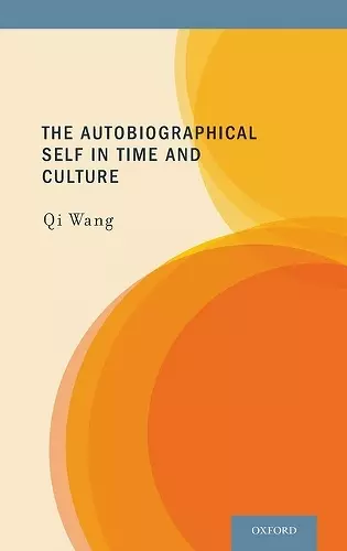 The Autobiographical Self in Time and Culture cover