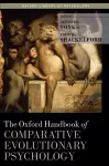 The Oxford Handbook of Comparative Evolutionary Psychology cover