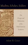 Muslims, Scholars, Soldiers cover