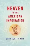 Heaven in the American Imagination cover