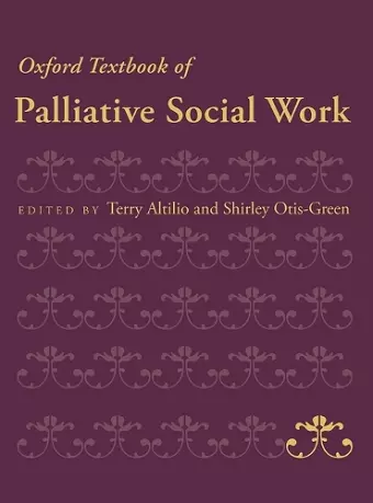 Oxford Textbook of Palliative Social Work cover