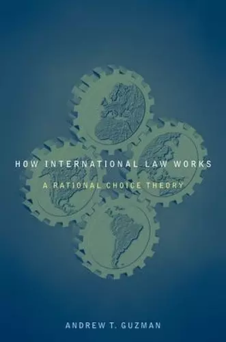 How International Law Works cover