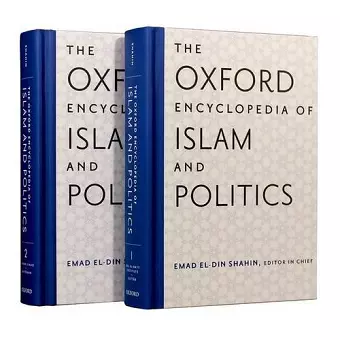 The Oxford Encyclopedia of Islam and Politics cover