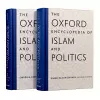 The Oxford Encyclopedia of Islam and Politics cover