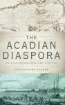 The Acadian Diaspora cover