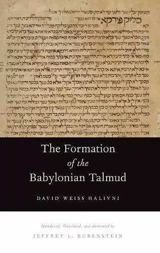 The Formation of the Babylonian Talmud cover