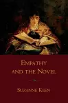 Empathy and the Novel cover